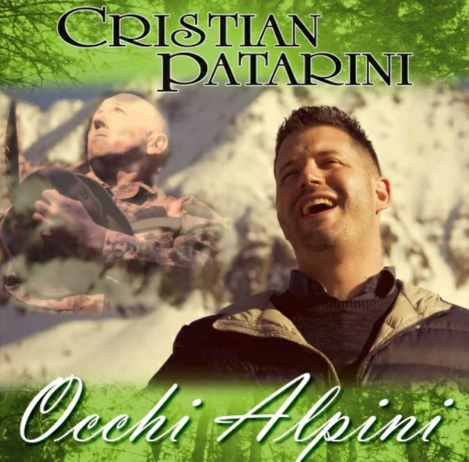 Cristian Patarini, la musica  e ‘Occhi alpini’
