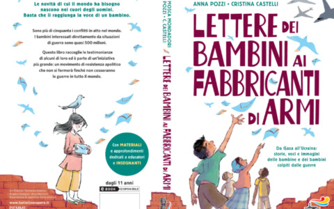 “Lettere dei bambini ai fabbricanti di armi”: la presentazione del volume il 14 febbraio all’Università Cattolica di Milano